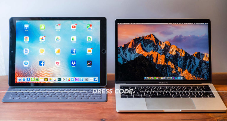 【随時更新】iPad ProとMacの使い分け方 ー iPadでできること、できないこと DRESS CODE